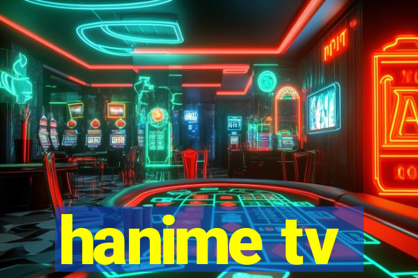 hanime tv